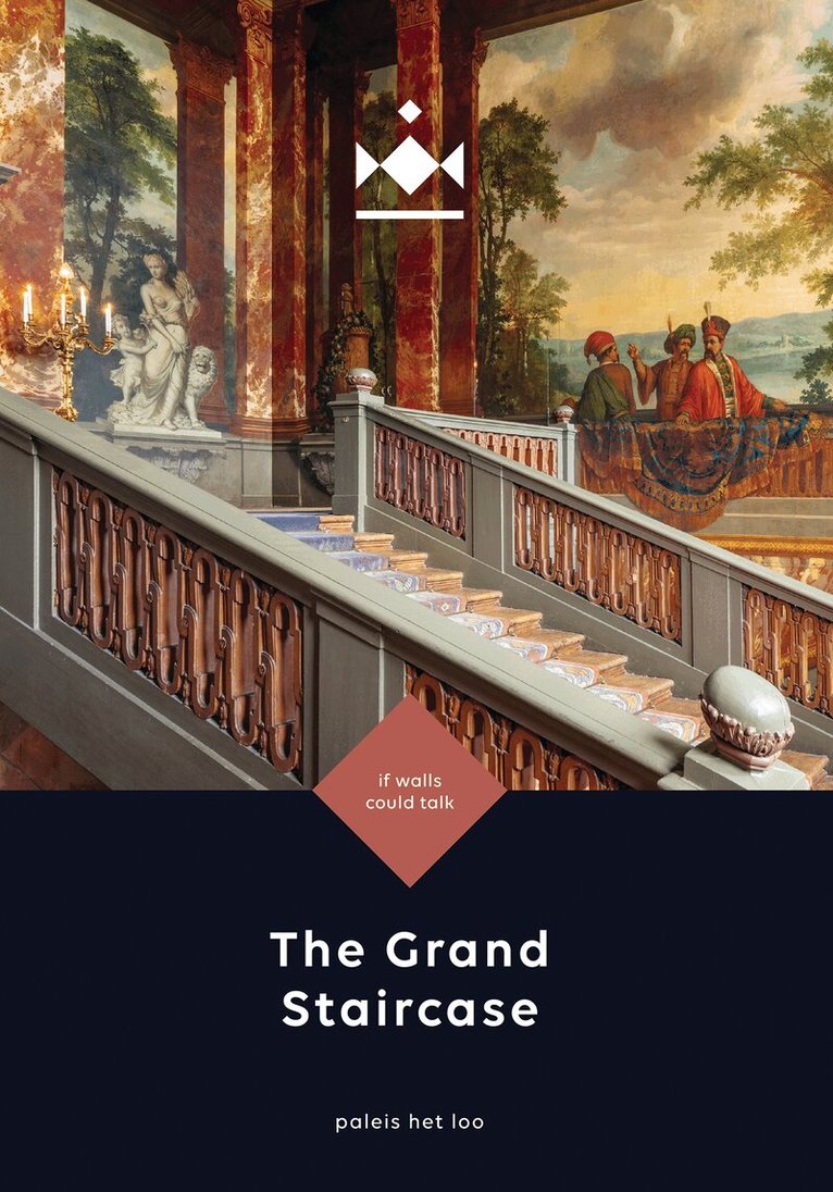 Räzvan-Iulian Rusu, Hanna Klarenbeek - Grand Staircase of Paleis Het Loo, Häftad