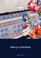 Kristin Duysters, Renske Ek - Mary’s Kitchen, Häftad