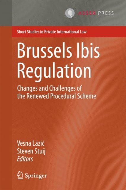 Steven Stuij, Vesna Lazic - Brussels Ibis Regulation, E-bok