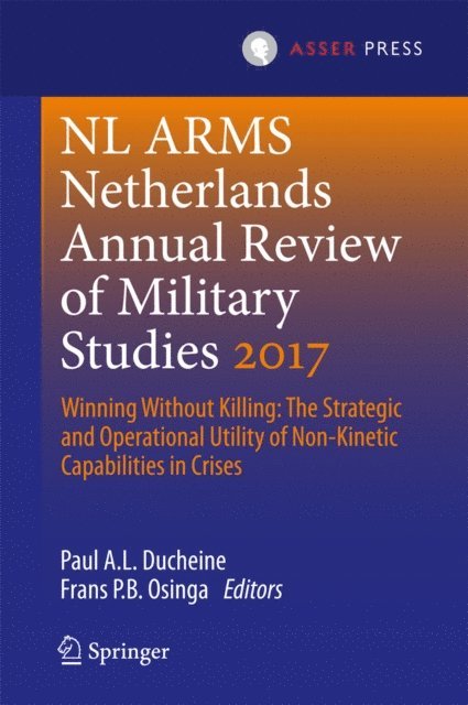 Frans P.B. Osinga, Paul A.L. Ducheine - Netherlands Annual Review of Military Studies 2017, E-bok