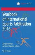 Yearbook of International Sports Arbitration 2016