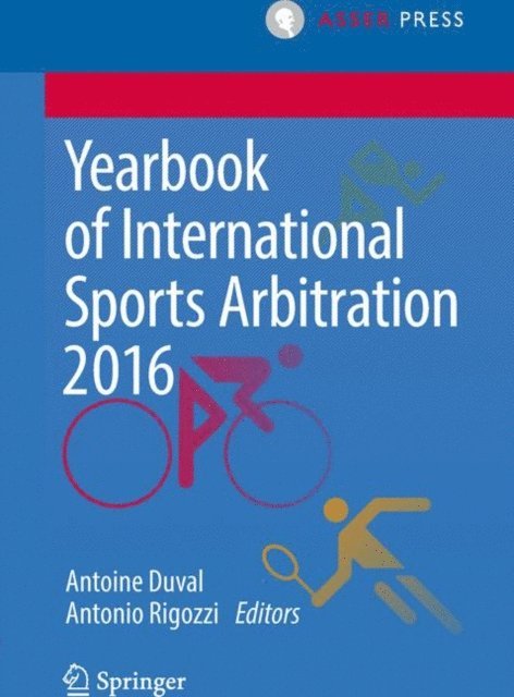 Antonio Rigozzi, Antoine Duval - Yearbook of International Sports Arbitration 2016, E-bok