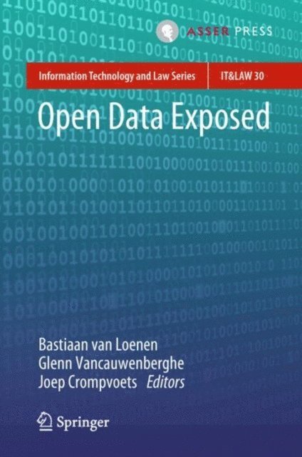 Joep Crompvoets, Glenn Vancauwenberghe, Bastiaan van Loenen - Open Data Exposed, E-bok