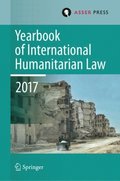 Yearbook of International Humanitarian Law, Volume 20, 2017