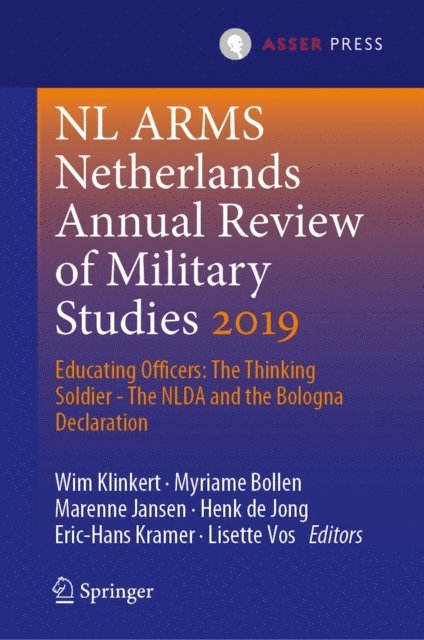 Lisette Vos, Eric-Hans Kramer, Henk de Jong, Marenne Jansen, Myriame Bollen, Wim Klinkert - NL ARMS Netherlands Annual Review of Military Studies 2019, E-bok