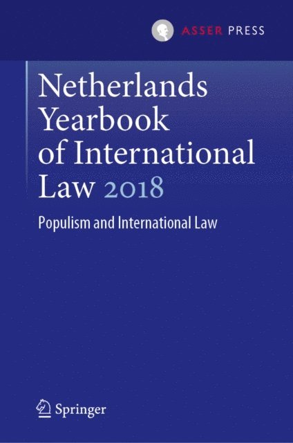 Wouter G. Werner, Janne E. Nijman - Netherlands Yearbook of International Law 2018, E-bok