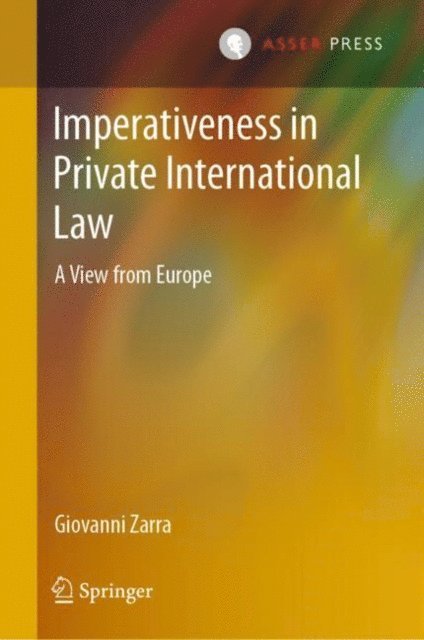 Giovanni Zarra - Imperativeness in Private International Law, E-bok