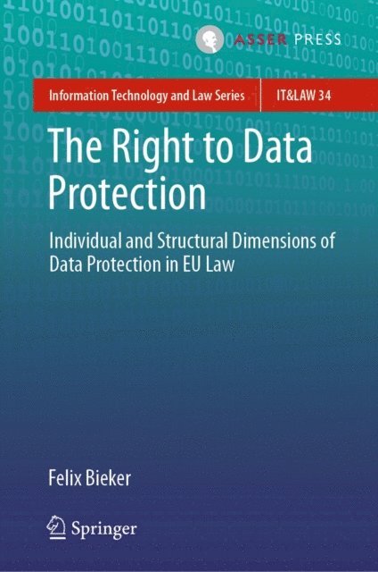 Felix Bieker - Right to Data Protection, E-bok