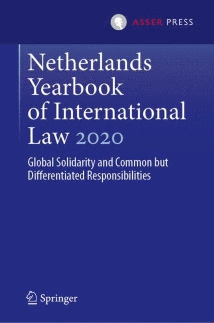 Harmen van der Wilt, Maarten den Heijer - Netherlands Yearbook of International Law 2020, E-bok