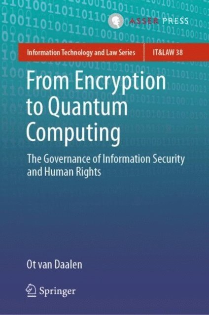 Ot van Daalen - From Encryption to Quantum Computing, E-bok