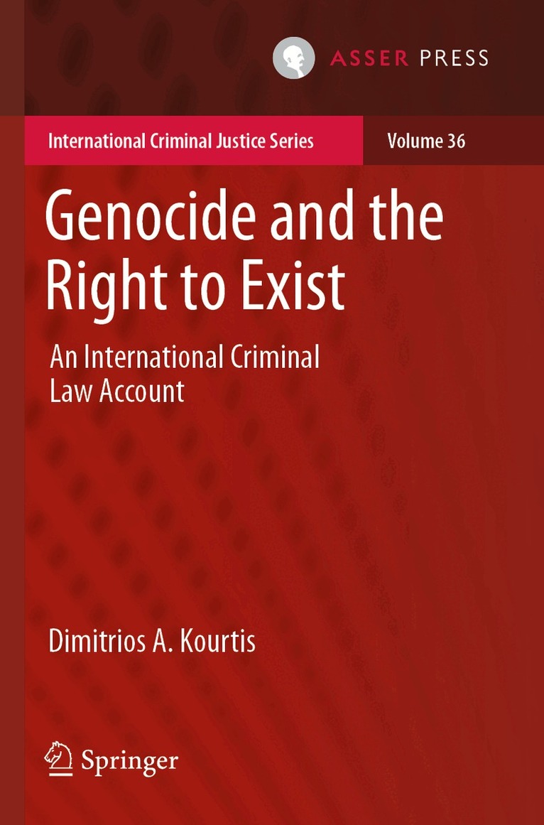 Dimitrios A. Kourtis - Genocide and the Right to Exist, Häftad. Tillgänglighet: Lägg i varukorg