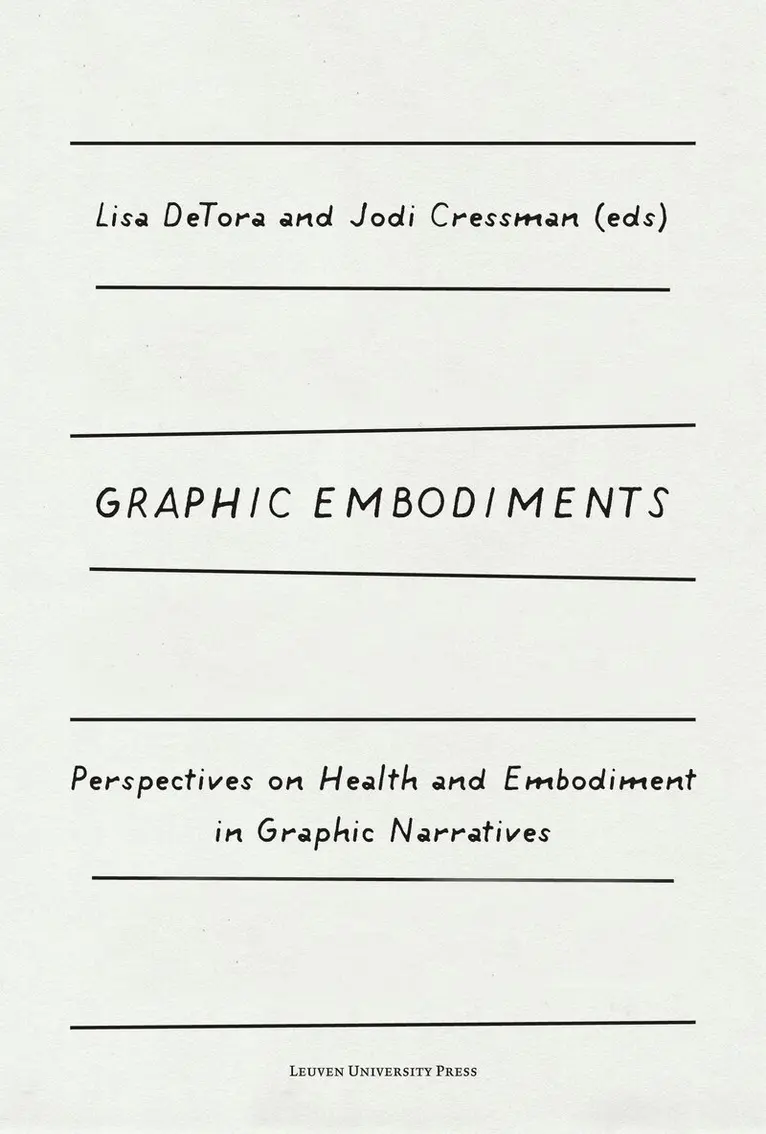 Lisa DeTora, Jodi Cressman - Graphic Embodiments, Häftad. Tillgänglighet: Lägg i varukorg