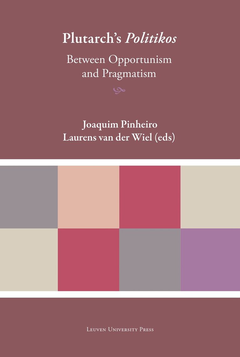Joaquim Pinheiro, Laurens van der Wiel - Plutarch's 'Politikos', Inbunden. Tillgänglighet: Lägg i varukorg
