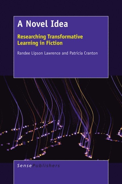 Patricia Cranton, Randee Lipson Lawrence - Novel Idea, E-bok