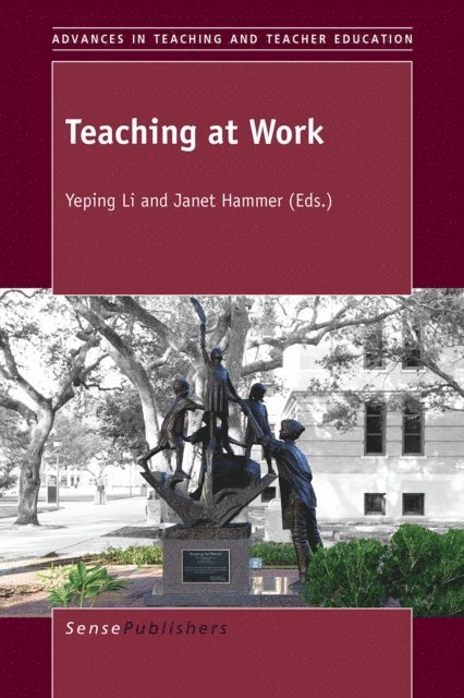 Janet Hammer, Yeping Li - Teaching at Work, E-bok
