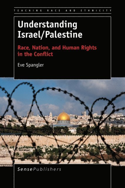 Eve Spangler - Understanding Israel/Palestine, E-bok
