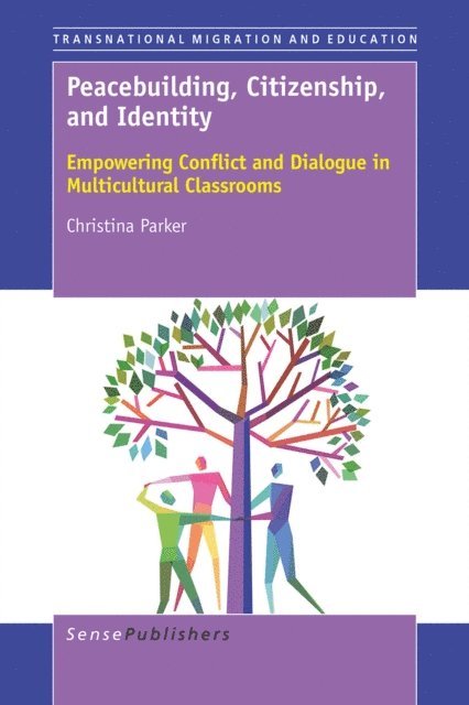 Christina Parker - Peacebuilding, Citizenship, and Identity, E-bok