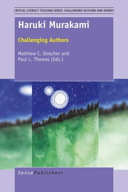 Paul L. Thomas, Matthew C. Strecher - Haruki Murakami, E-bok