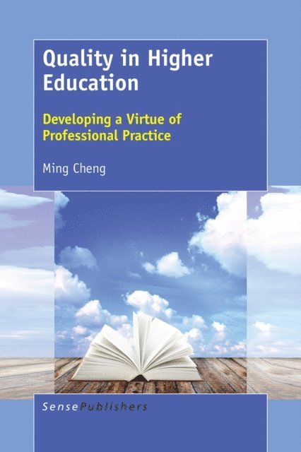 Ming Cheng - Quality in Higher Education, E-bok