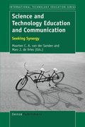 Science and Technology Education and Communication