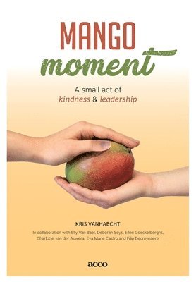 Kris Vanhaecht, Van Bael Elly, Seys Deborah - Mangomoment, Häftad