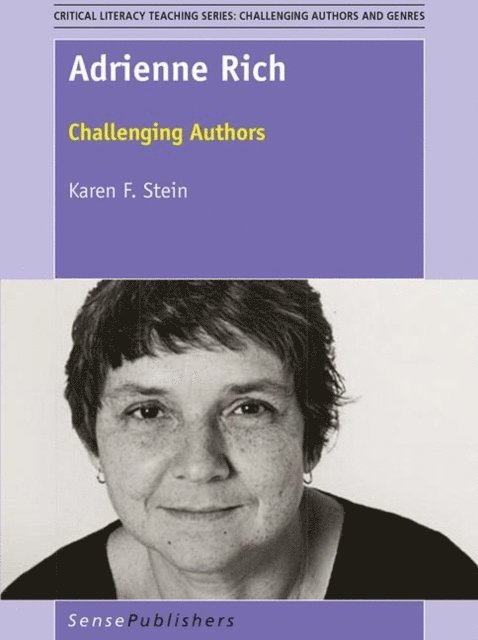 Karen F. Stein - Adrienne Rich, E-bok