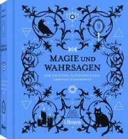 Robbins Shawn, Leanna Greenaw - Magie und Wahrsagen, Inbunden