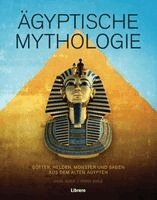 Ariel Slick, Fiona Baile - Ägyptische Mythologie, Inbunden. Tillgänglighet: Lägg i varukorg