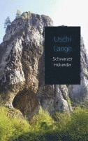 Uschi Lange - Schwarzer Holunder, Häftad