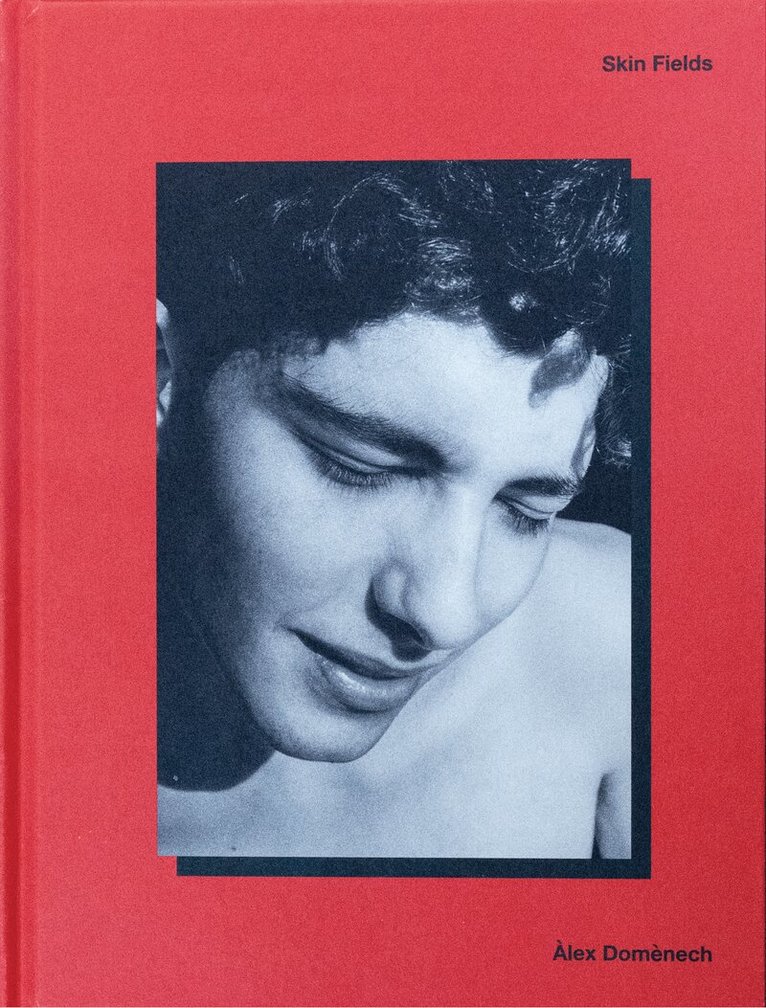 Skin Fields - Alex Domènech, Inbunden