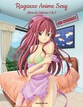 Ragazze Anime Sexy Non Censurate Libro da Colorare 1 & 2
