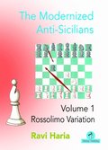 The Modernized Anti-Sicilians - Volume 1
