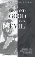 Beyond Good and Evil
