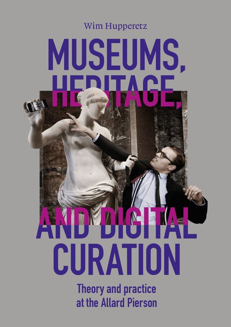 Wim Hupperetz - Museums, Heritage, and Digital Curation, Häftad. Tillgänglighet: Tillfälligt slut