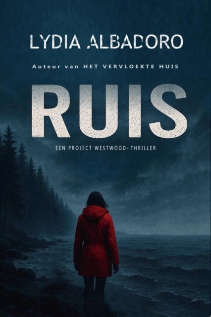 Lydia Albadoro - Ruis, E-bok