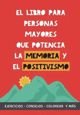 Grete Garrido - libro para personas mayores que potencia la memoria y el positivismo, Häftad. Tillgänglighet: Lägg i varukorg