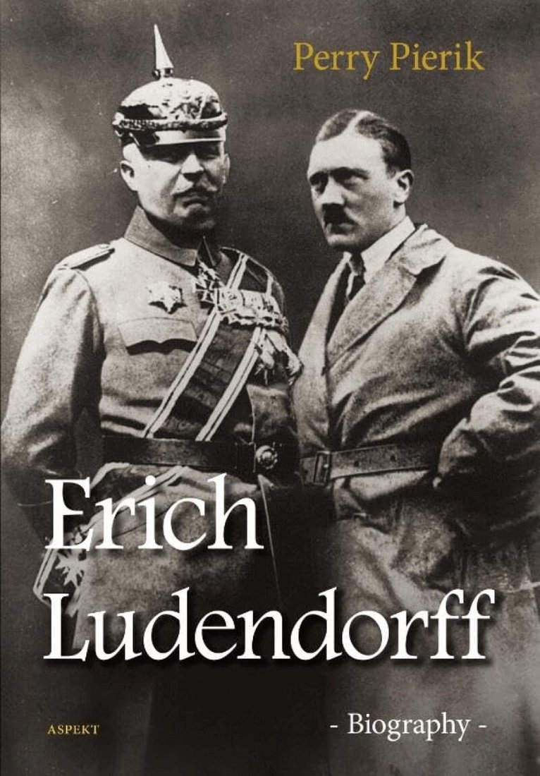 Perry Pierik - Erich Ludendorff, Häftad