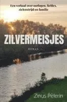 Zinus Pèlerin - Zilvermeisjes, Häftad. Tillgänglighet: Lägg i varukorg
