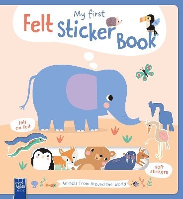 Animals From Around the World (My First Felt Sticker Book). Tillgänglighet: Lägg i varukorg
