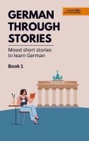 Midas Veraart - German Through Stories - Book 1, Häftad. Tillgänglighet: Lägg i varukorg