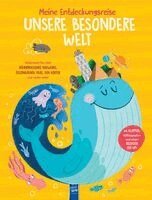 Anja De Lombaert - Meine Entdeckungsreise - Unsere besondere Welt, Inbunden