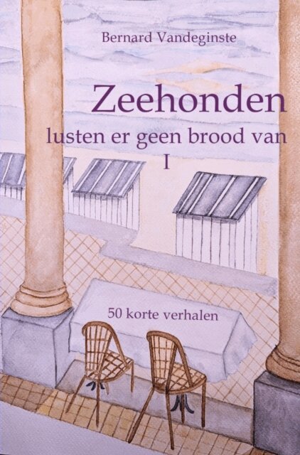 Bernard Vandeginste - De zeehonden lusten er geen brood van, E-bok