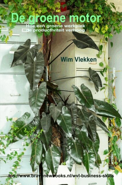 Wim Vlekken - De Groene Motor, E-bok
