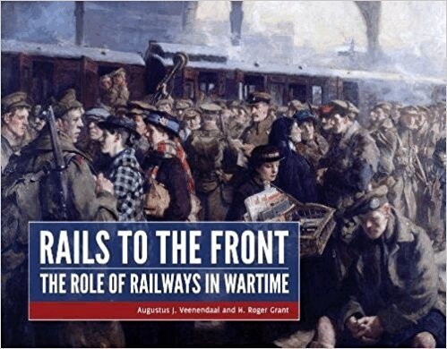 Augustus Veenendaal, Roger Grant - Rails to the Front, Inbunden