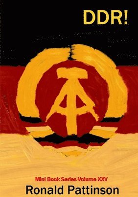 Ronald Pattinson - Ddr!, Häftad. Tillgänglighet: Lägg i varukorg