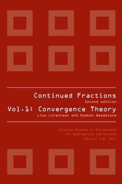 Lisa Lorentzen, Haakon Waadeland - CONTINUED FRACTIONS, E-bok