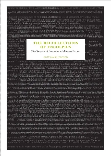Jensson Gottskalk Jensson, Jensson Gottskâ–€lk Jensson - Recollections of Encolpius, E-bok. Tillgänglighet: Lägg i varukorg