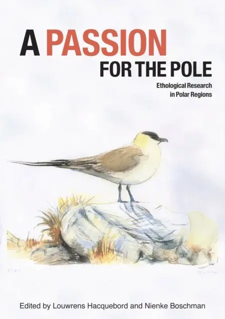Boschman Nienke Boschman, Hacquebord Louwrens Hacquebord - Passion for the Pole, E-bok. Tillgänglighet: Lägg i varukorg