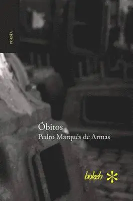 Pedro Marqués de Armas - Óbitos, Häftad. Tillgänglighet: Lägg i varukorg