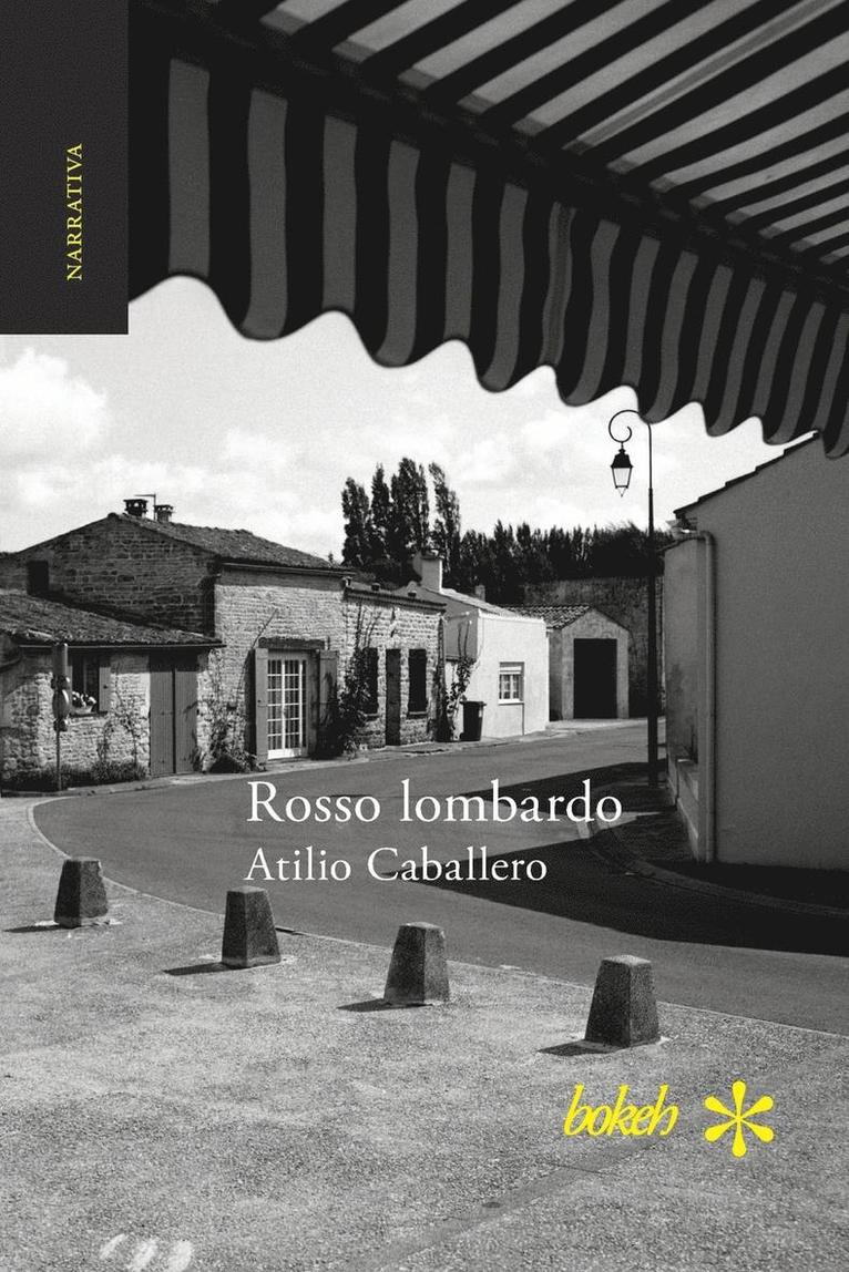 Atilio Caballero - Rosso lombardo, Häftad